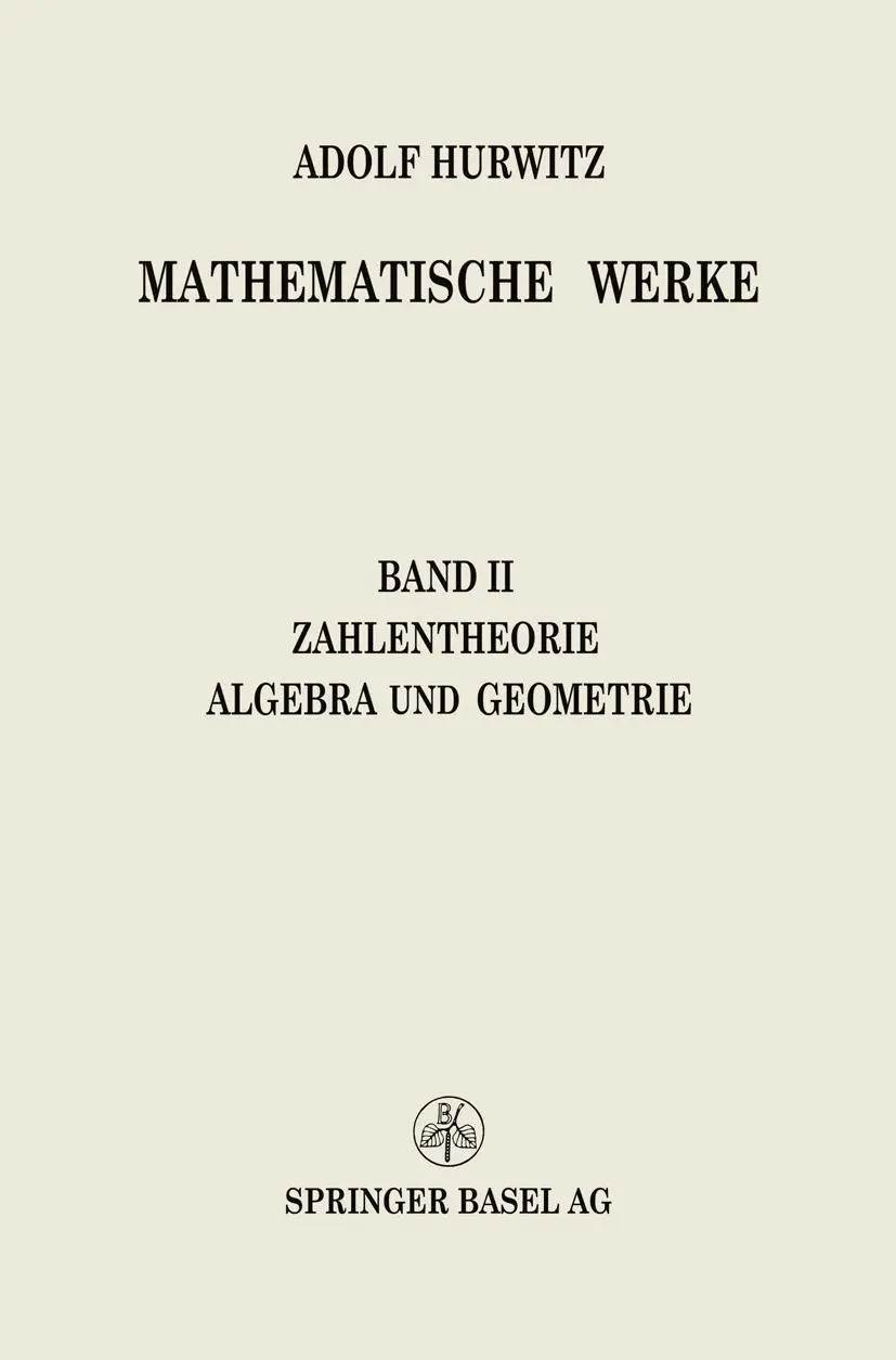 Cover: 9783034840859 | Mathematische Werke | Zweiter Band Zahlentheorie Algebra und Geometrie