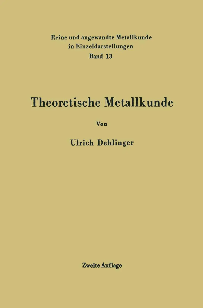 Cover: 9783642490859 | Theoretische Metallkunde | Ulrich Dehlinger | Taschenbuch | viii