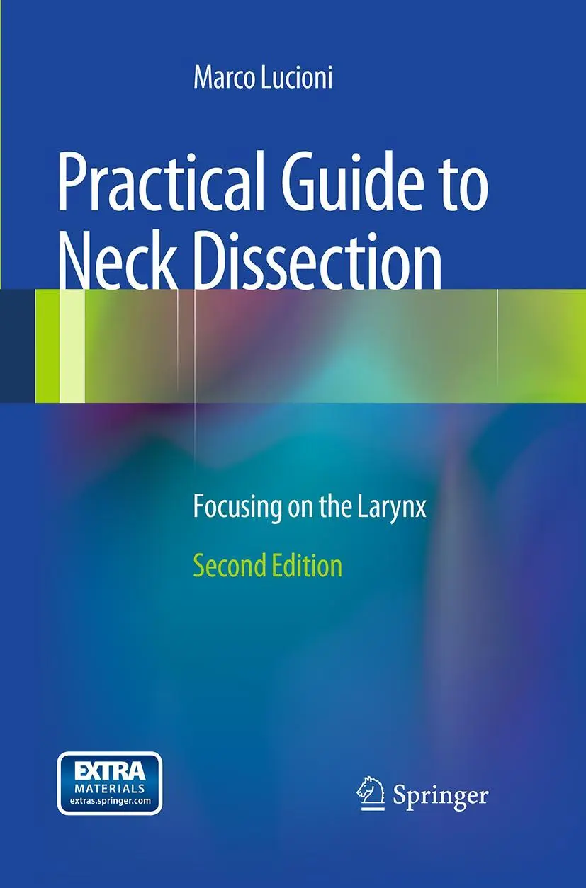 Cover: 9783662500859 | Practical Guide to Neck Dissection | Focusing on the Larynx | Lucioni