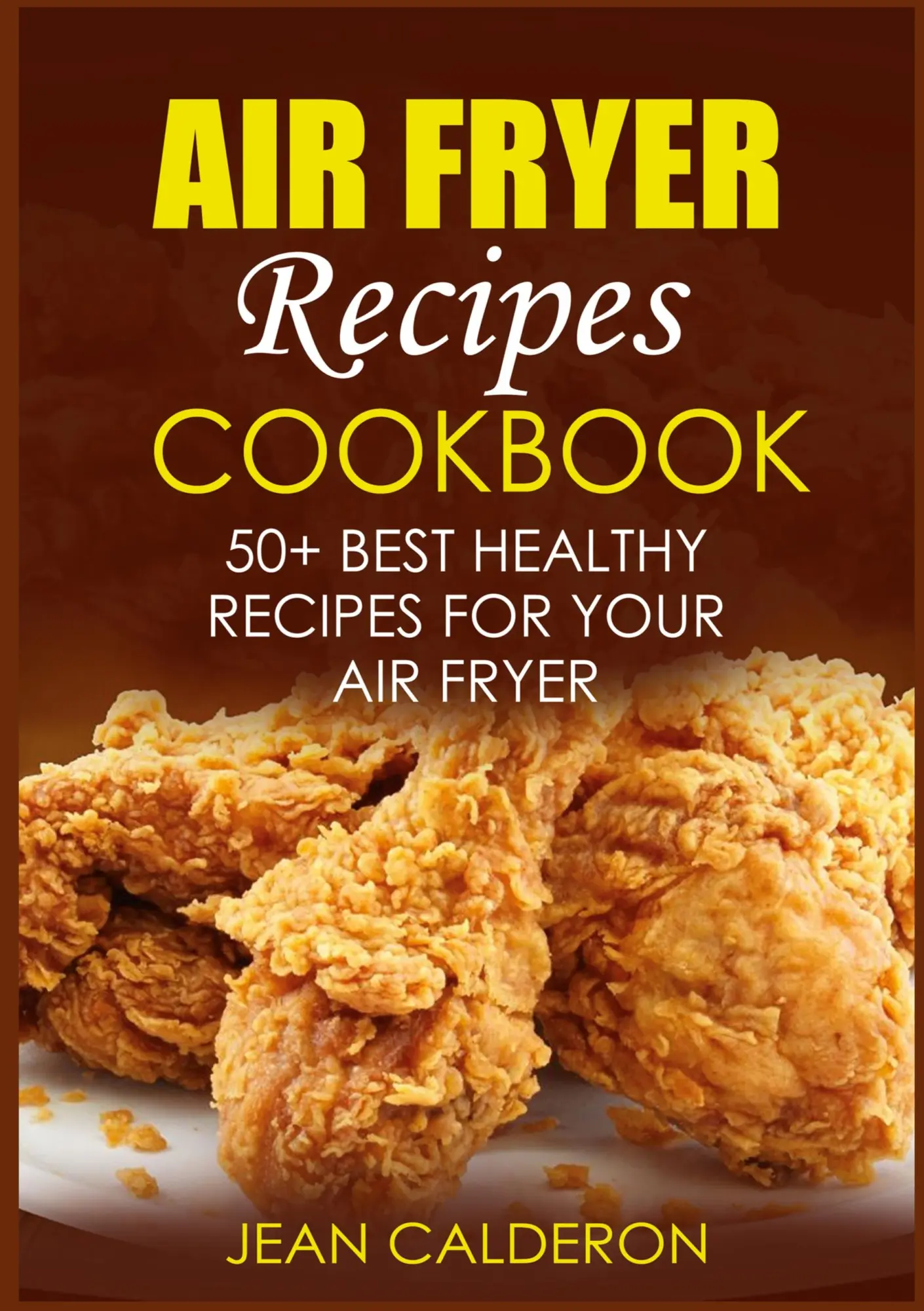 Cover: 9783754360859 | Air Fryer Recipes Cookbook | Jean Calderon | Taschenbuch | Englisch