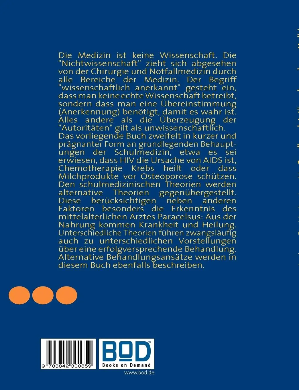 Rückseite: 9783842300859 | Grundlegende Irrtümer der modernen Medizin | Andreas Modrzejewski