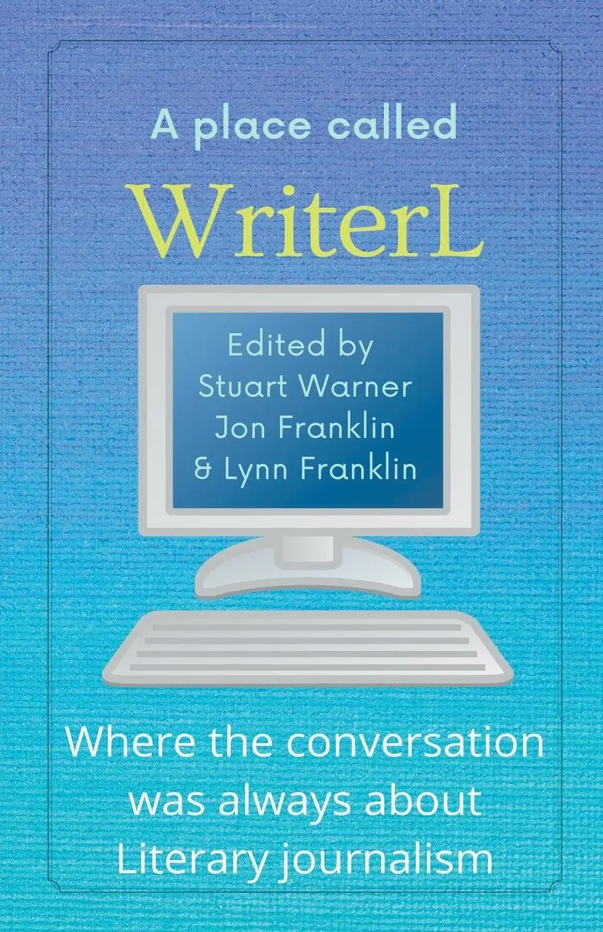 Cover: 9798201710859 | A Place Called WriterL | Stuart Warner (u. a.) | Taschenbuch | 2022