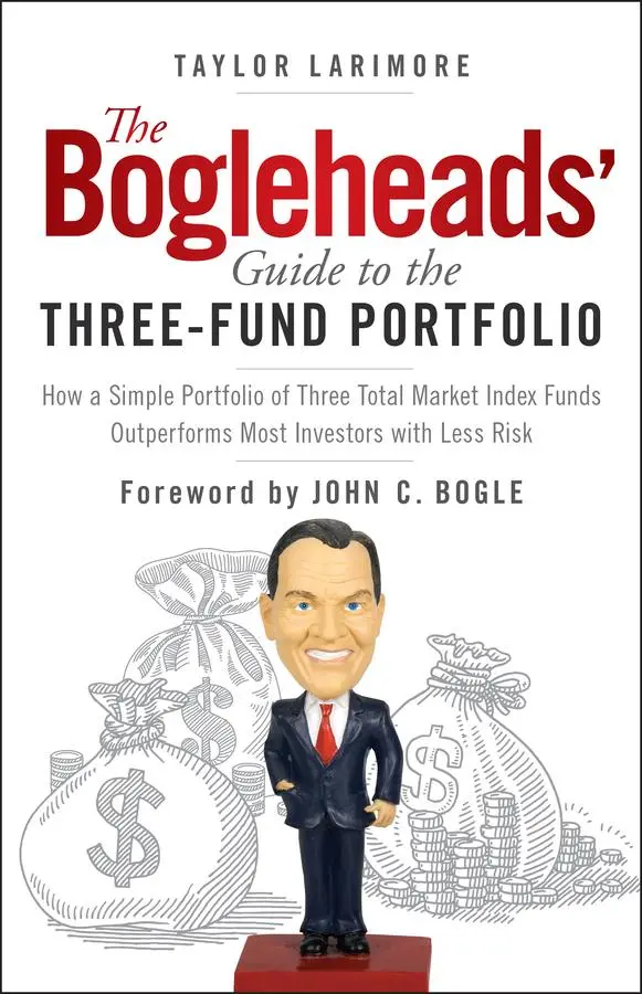 Cover: 9781394330959 | The Bogleheads' Guide to the Three-Fund Portfolio | Taylor Larimore