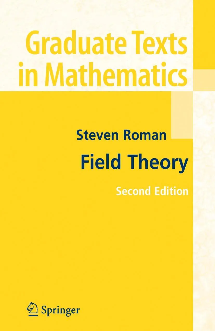 Cover: 9781441920959 | Field Theory | Steven Roman | Taschenbuch | xii | Englisch | 2011