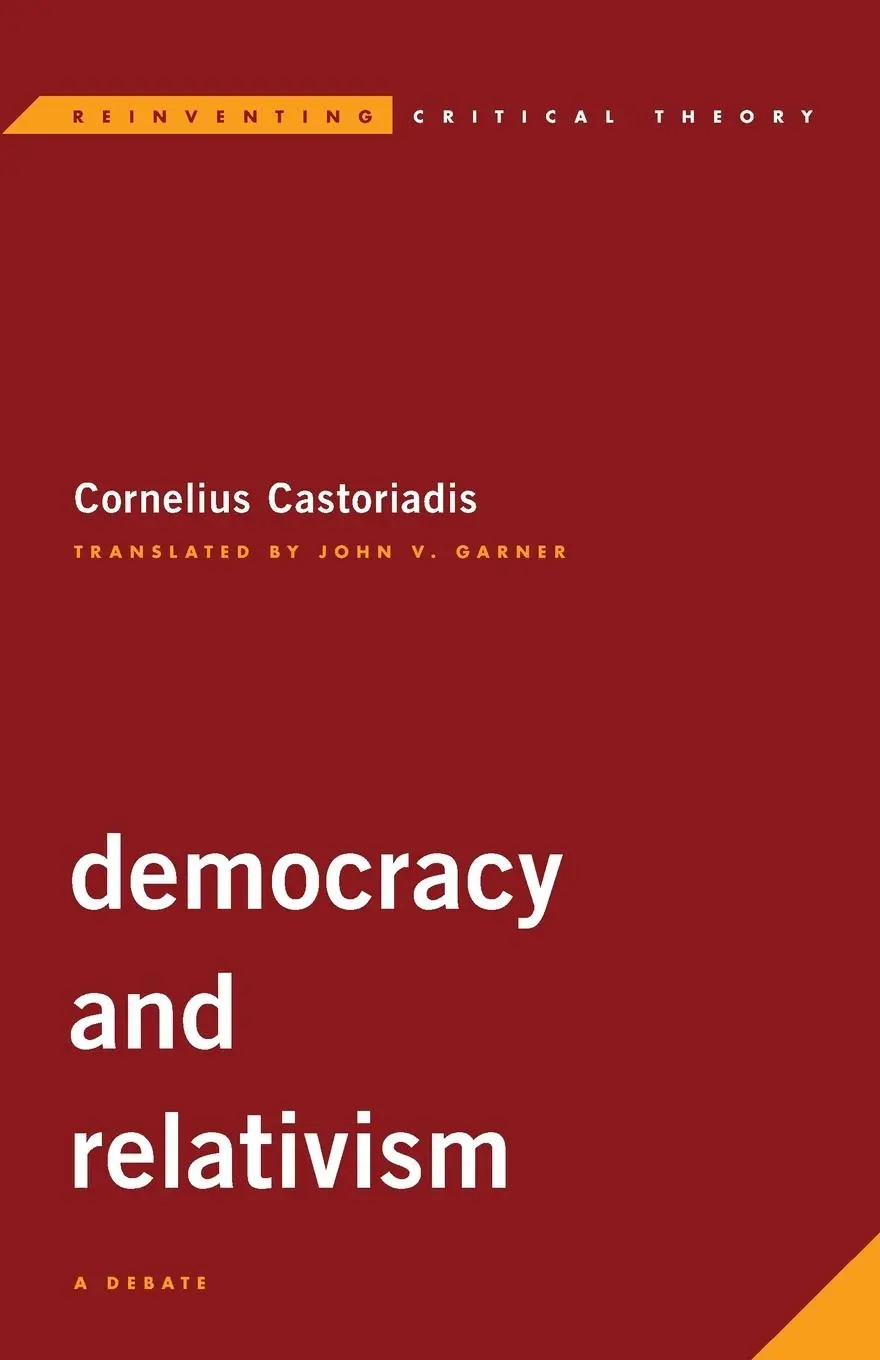 Cover: 9781786610959 | Democracy and Relativism | A Debate | Cornelius Castoriadis | Buch