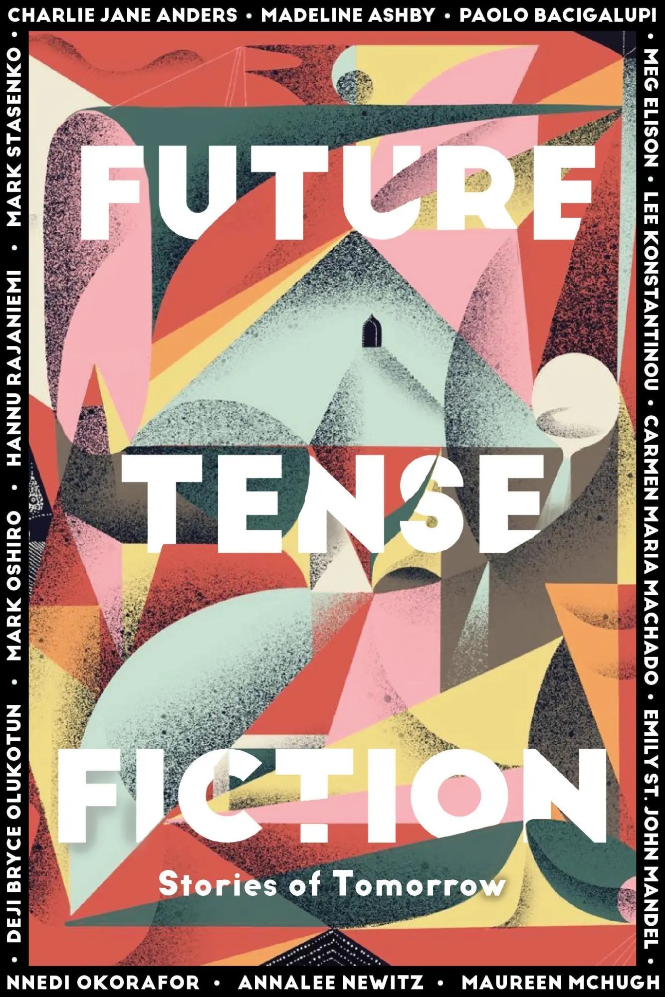 Cover: 9781944700959 | Future Tense Fiction | Stories of Tomorrow | Anders (u. a.) | Buch