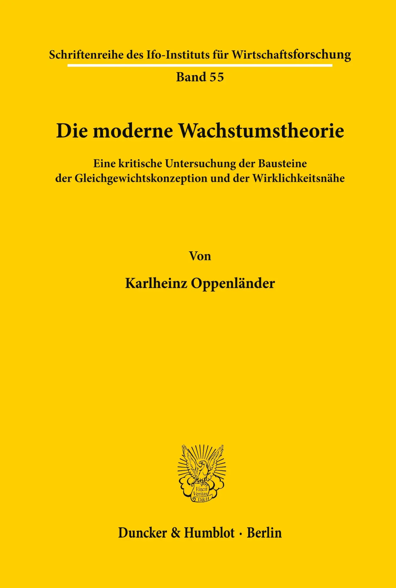 Cover: 9783428020959 | Die moderne Wachstumstheorie. | Karlheinz Oppenländer | Taschenbuch