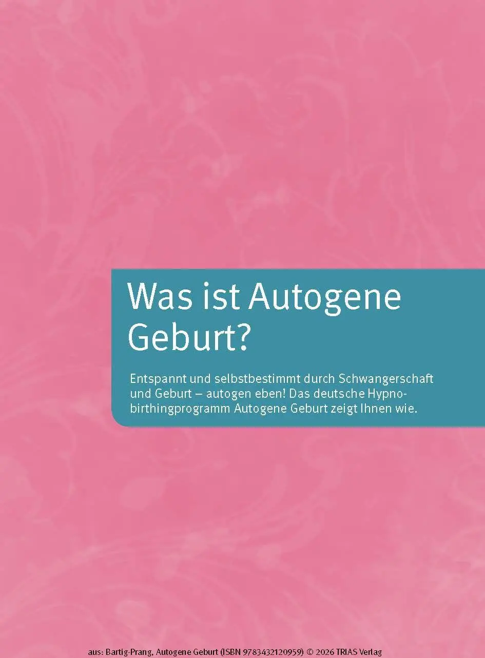 Bild: 9783432120959 | Autogene Geburt | Mit Hypnobirthing selbstbestimmt gebären | Buch