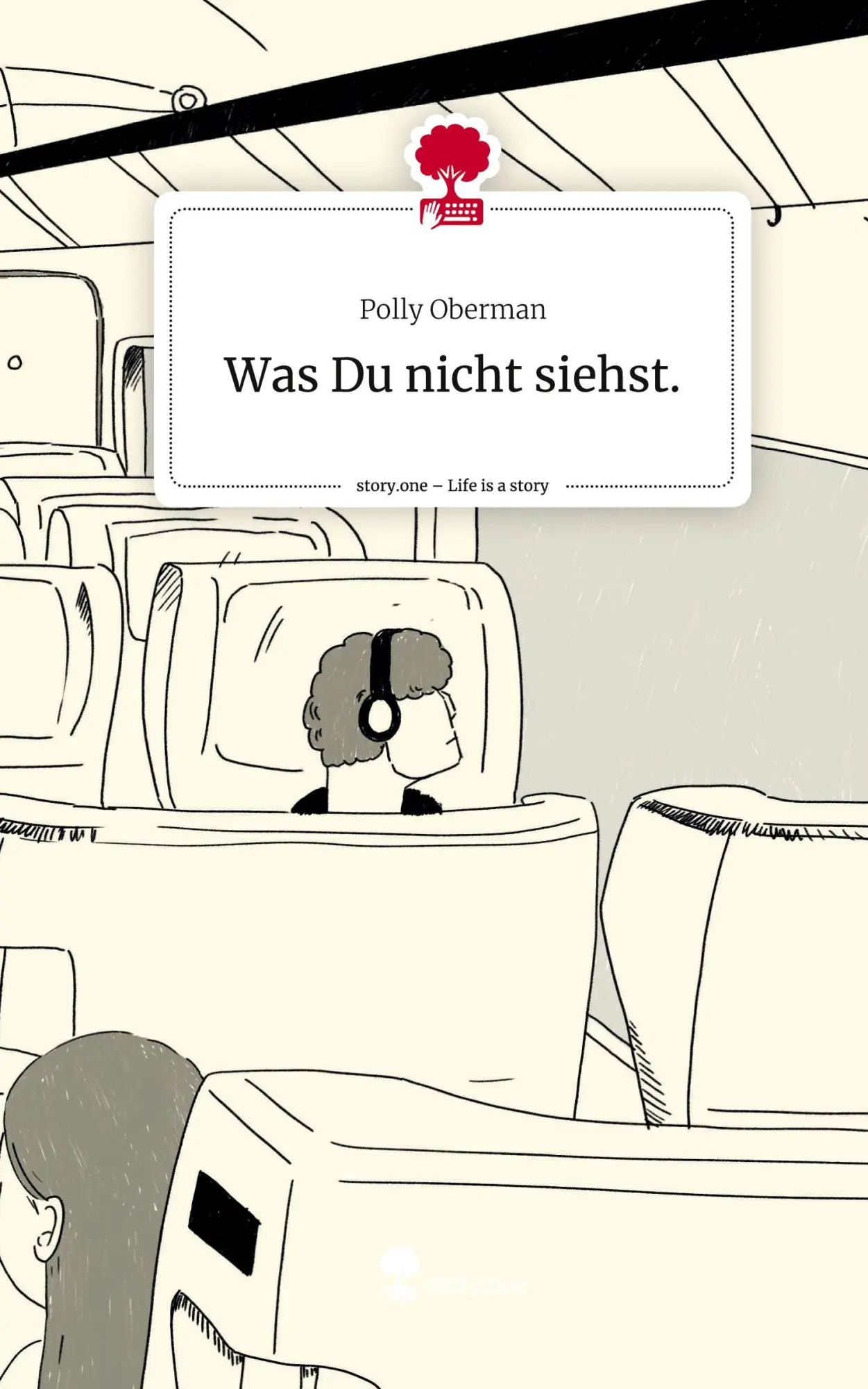 Cover: 9783710860959 | Was Du nicht siehst.. Life is a Story - story.one | Polly Oberman