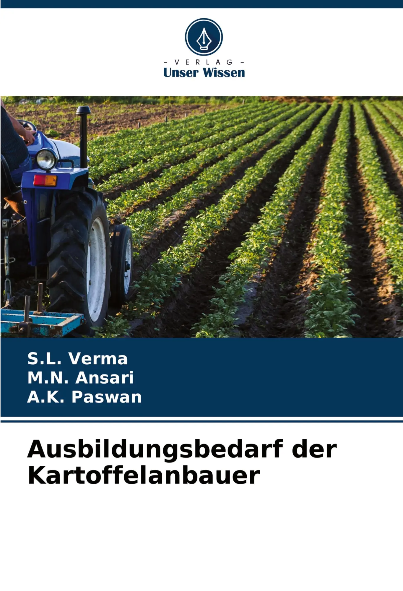 Cover: 9786207950959 | Ausbildungsbedarf der Kartoffelanbauer | S. L. Verma (u. a.) | Buch