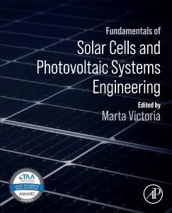 Cover: 9780323961059 | Fundamentals of Solar Cells and Photovoltaic Systems Engineering