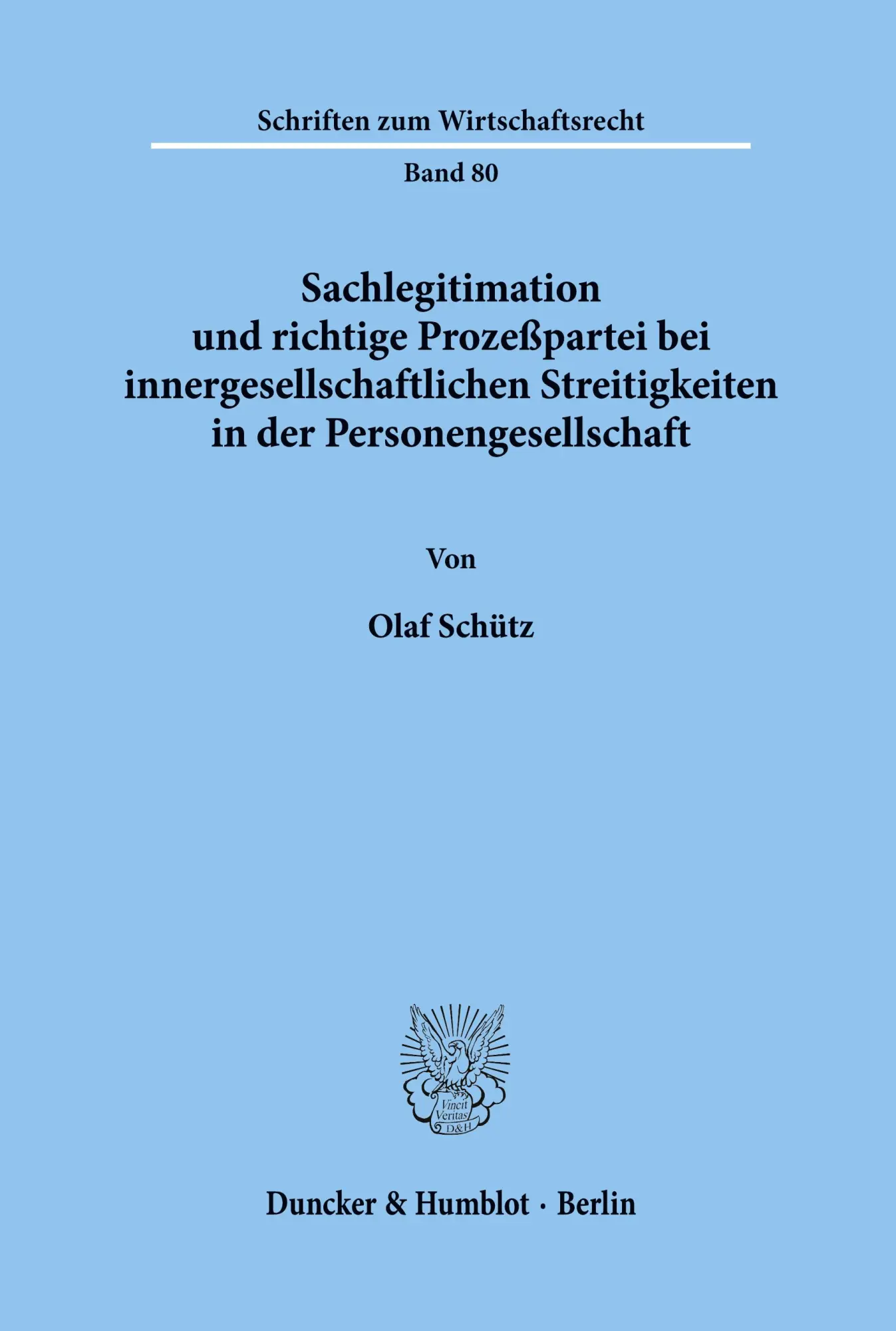 Cover: 9783428081059 | Sachlegitimation und richtige Prozeßpartei bei...