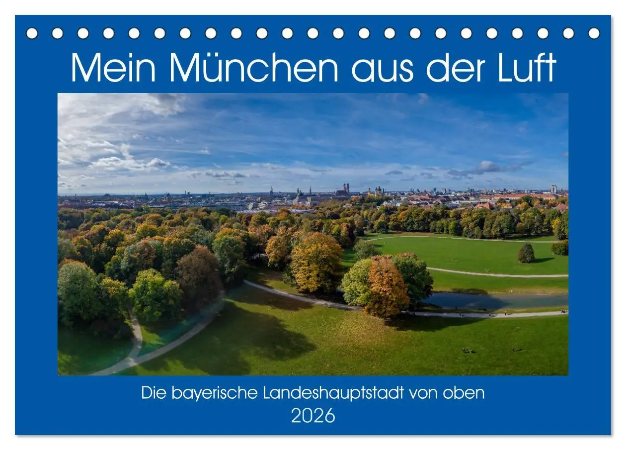 Cover: 9783457931059 | Mein München aus der Luft (Tischkalender 2026 DIN A5 quer),...