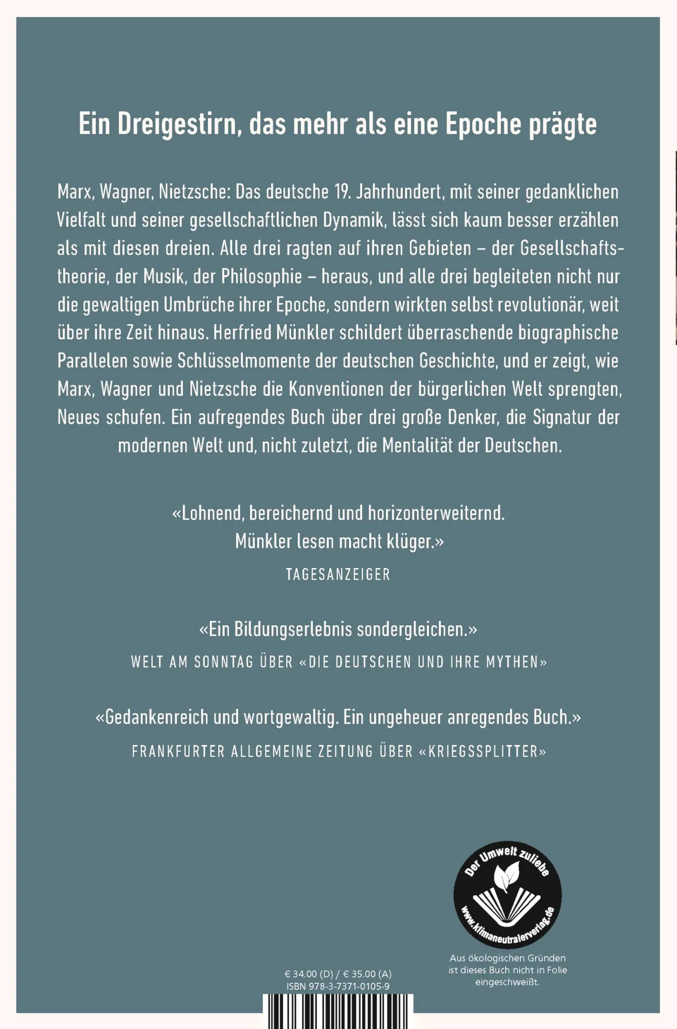 Rückseite: 9783737101059 | Marx, Wagner, Nietzsche | Welt im Umbruch | Herfried Münkler | Buch