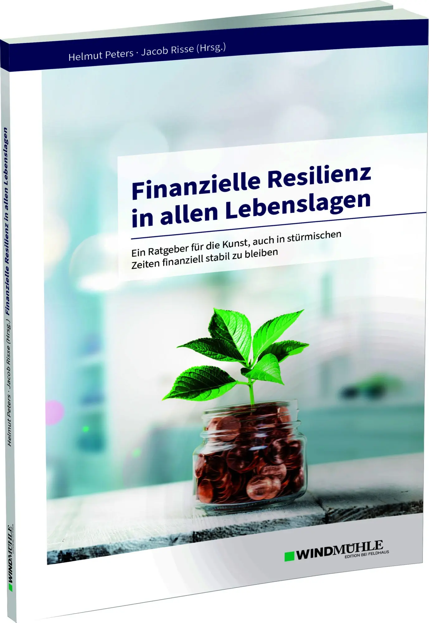 Cover: 9783864511059 | Finanzielle Resilienz in allen Lebenslagen | Helmut Peters (u. a.)