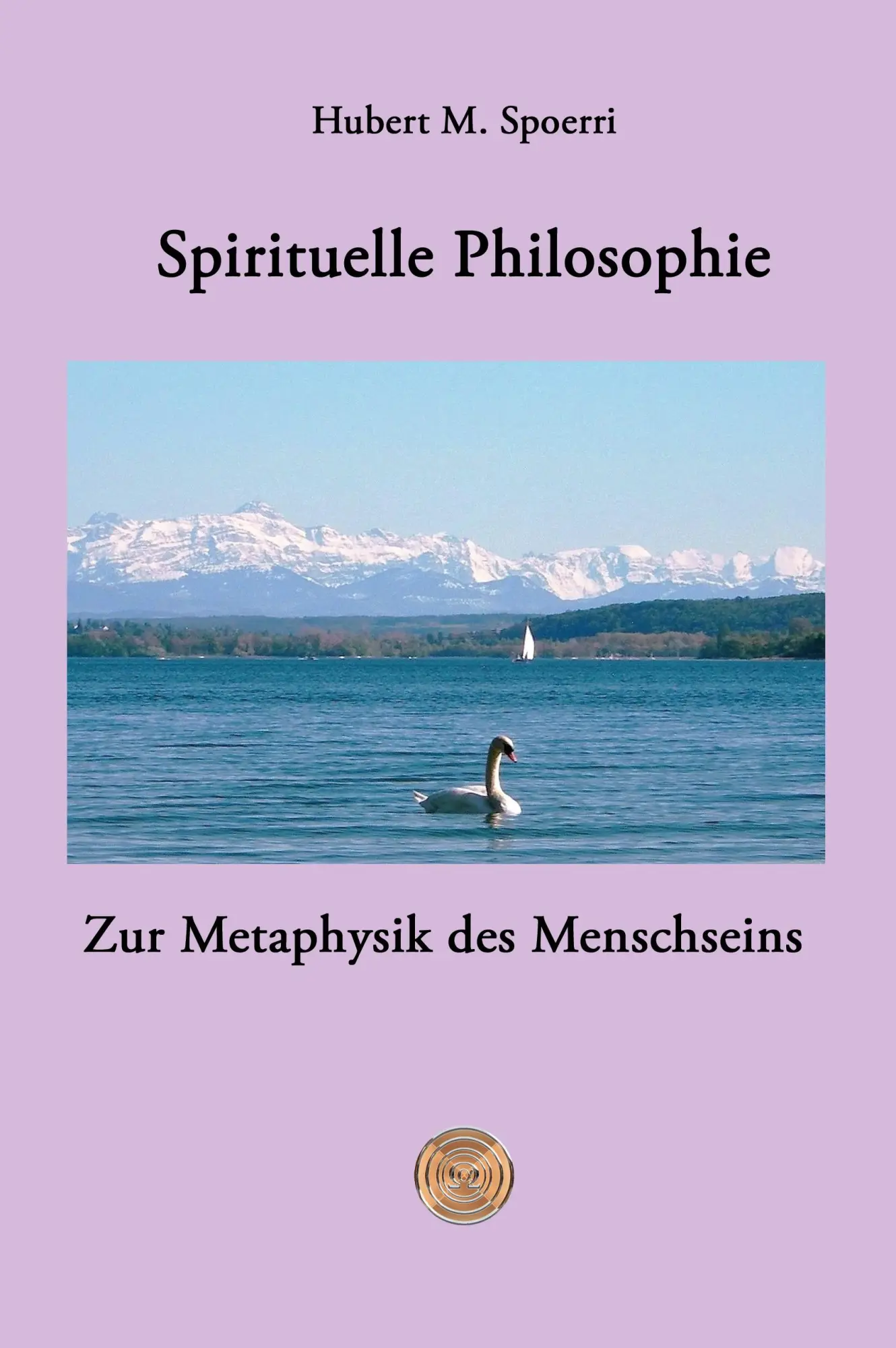 Cover: 9783957811059 | Spirituelle Philosophie | Zur Metaphysik des Menschseins | Spoerri