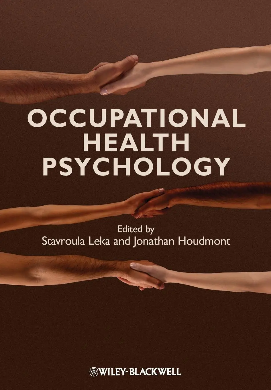 Cover: 9781405191159 | Occupational Health Psychology | Stavroula Leka | Taschenbuch | 2010