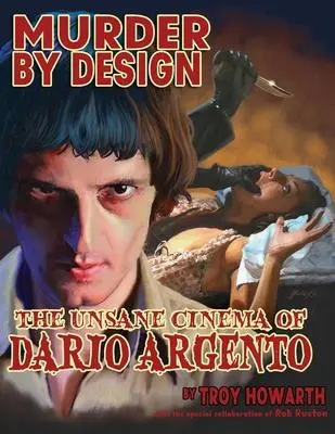 Cover: 9781644301159 | Murder by Design | The Unsane Cinema of Dario Argento | Troy Howarth