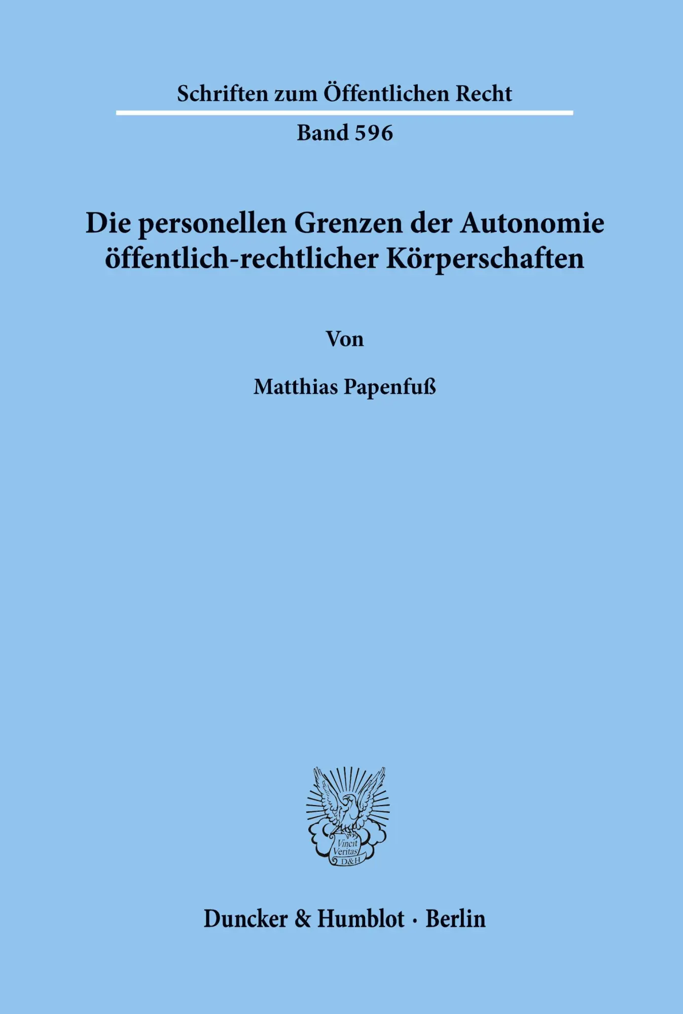 Cover: 9783428071159 | Die personellen Grenzen der Autonomie öffentlich-rechtlicher...