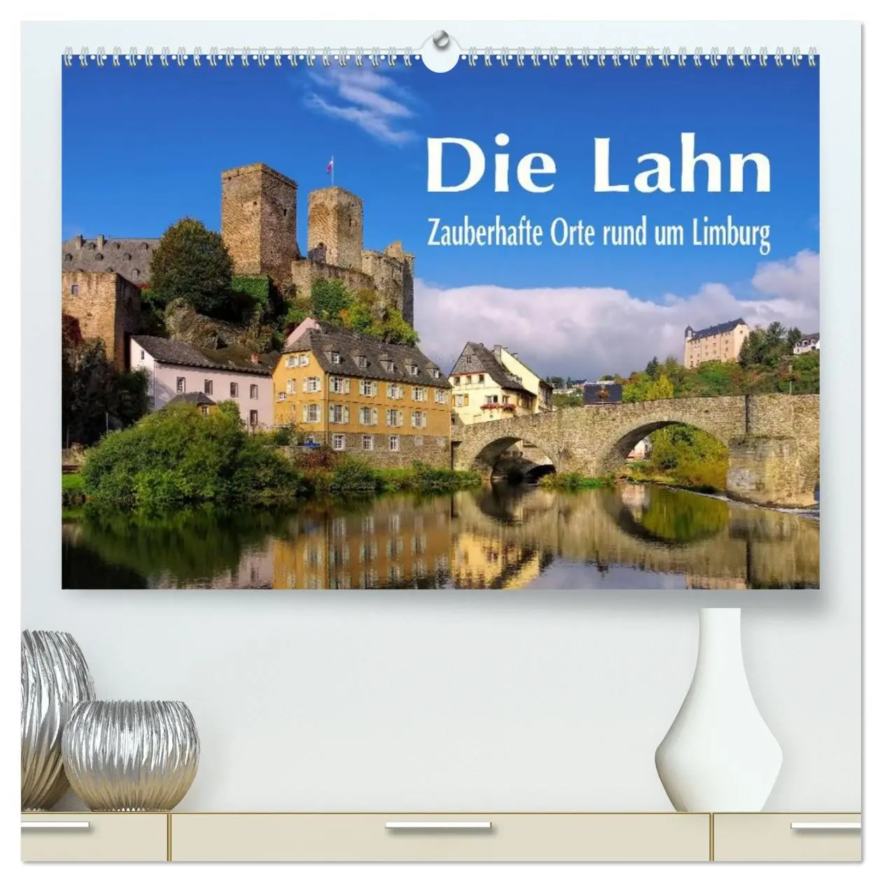 Cover: 9783516011159 | Die Lahn - Zauberhafte Orte rund um Limburg (hochwertiger Premium...