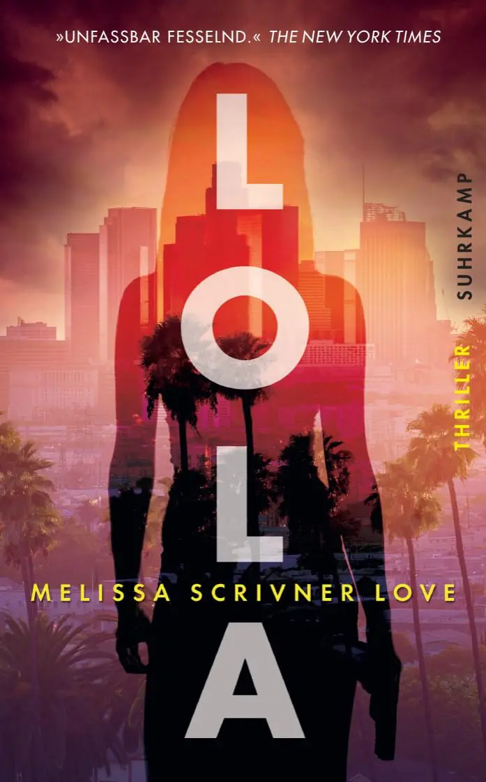 Cover: 9783518471159 | Lola | Thriller | Melissa Scrivner Love | Taschenbuch | 391 S. | 2021
