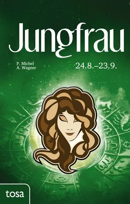 Cover: 9783863131159 | Jungfrau | 24. August - 23. September | P. Michel (u. a.) | Buch