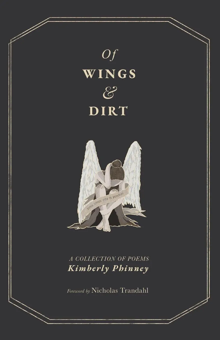 Cover: 9798385211159 | Of Wings and Dirt | Kimberly Phinney | Taschenbuch | Englisch | 2024