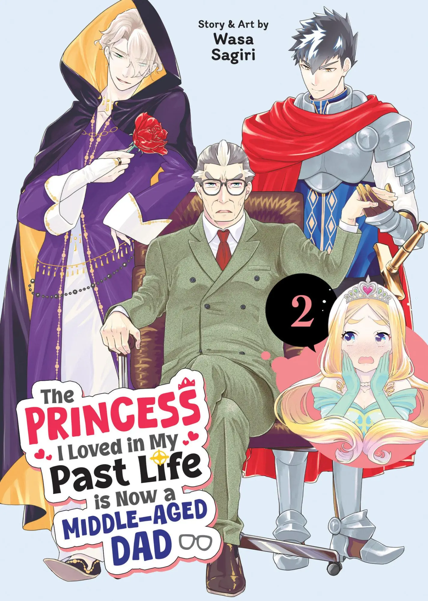 Cover: 9798895611159 | The Princess I Loved in My Past Life Is Now a Middle-Aged Dad Vol. 2