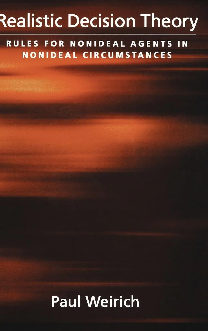 Cover: 9780195171259 | Realistic Decision Theory | Paul Weirich (u. a.) | Buch | Gebunden