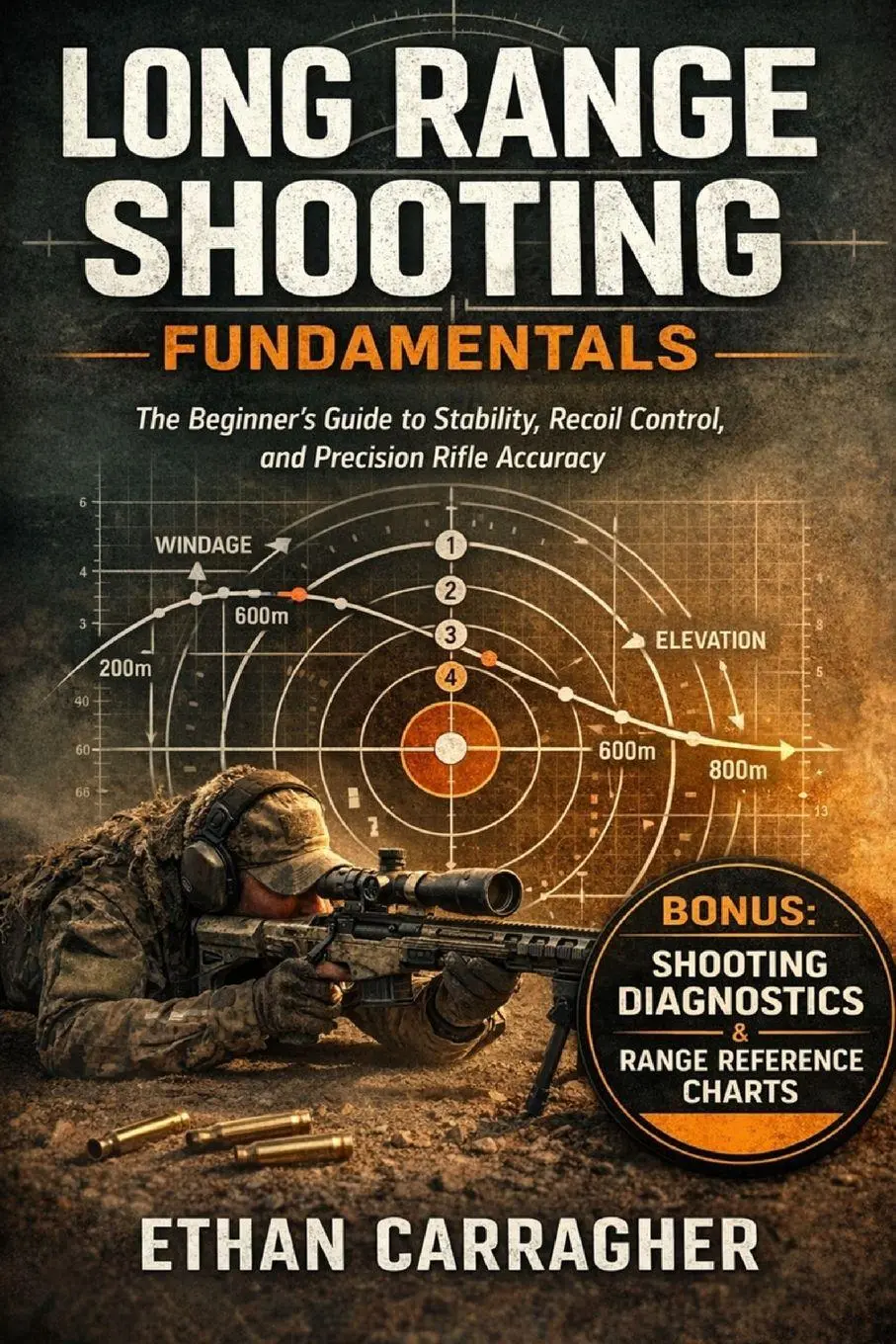 Cover: 9781914591259 | Long Range Shooting Fundamentals | Ethan Carragher | Taschenbuch