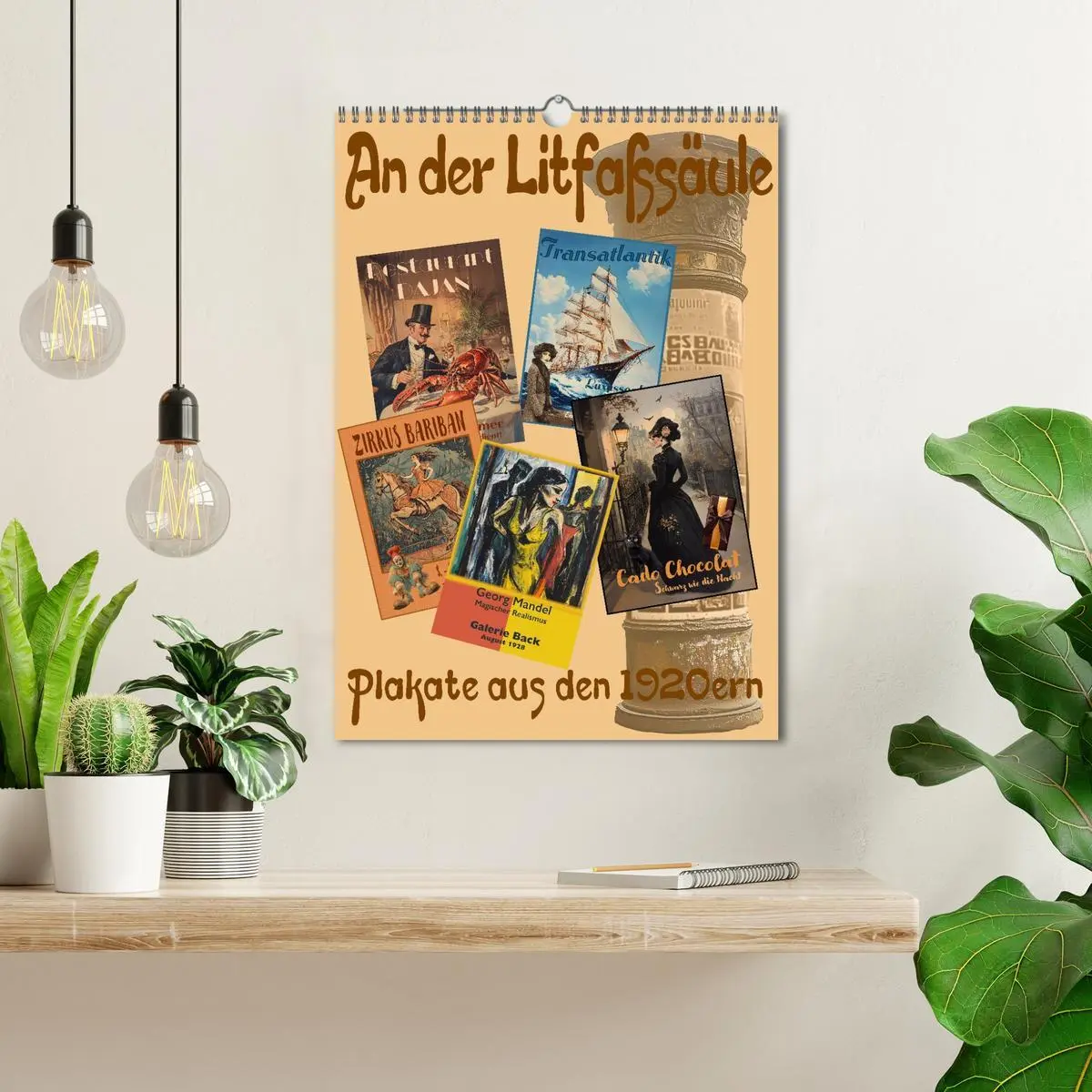 Bild: 9783516621259 | An der Litfaßsäule (Wandkalender 2026 DIN A3 hoch), CALVENDO...