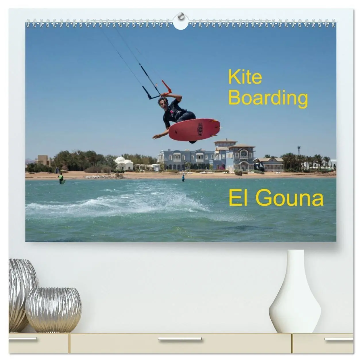 Cover: 9783569401259 | Kite Boarding El Gouna (hochwertiger Premium Wandkalender 2027 DIN...