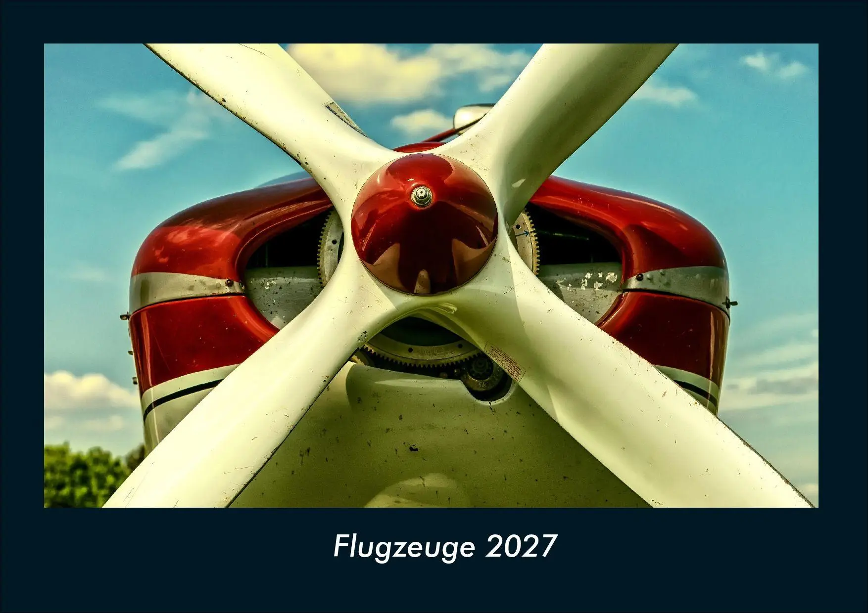 Cover: 9783695441259 | Flugzeuge 2027 Fotokalender DIN A4 | Tobias Schmitt (u. a.) | Kalender
