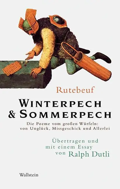 Cover: 9783835331259 | Winterpech &amp; Sommerpech | Rutebeuf | Buch | 208 S. | Deutsch | 2017