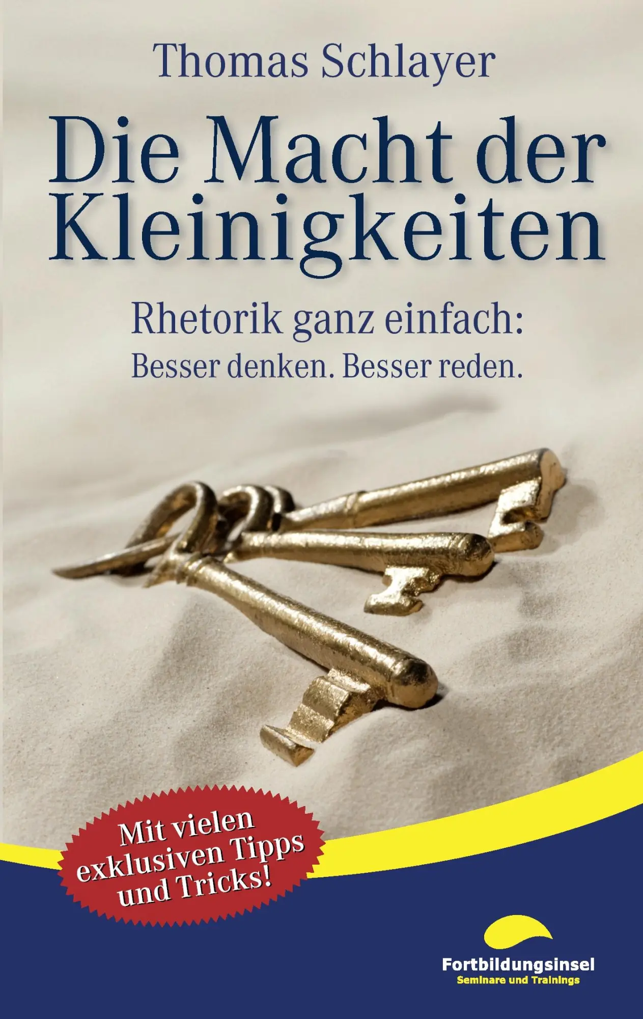 Cover: 9783848201259 | Die Macht der Kleinigkeiten | Thomas Schlayer | Taschenbuch | 132 S.