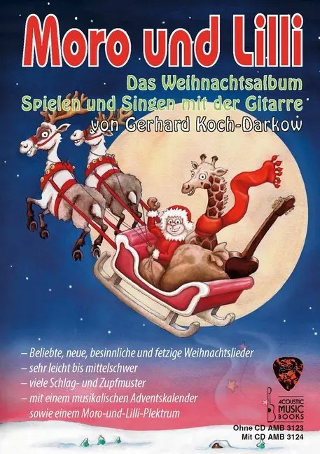 Cover: 9783869471259 | Moro und Lilli. Das Weihnachtsalbum, für Gitarre | Gerhard Koch-Darkow