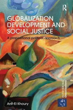 Cover: 9781138631359 | Globalization Development and Social Justice | Ann El Khoury | Buch