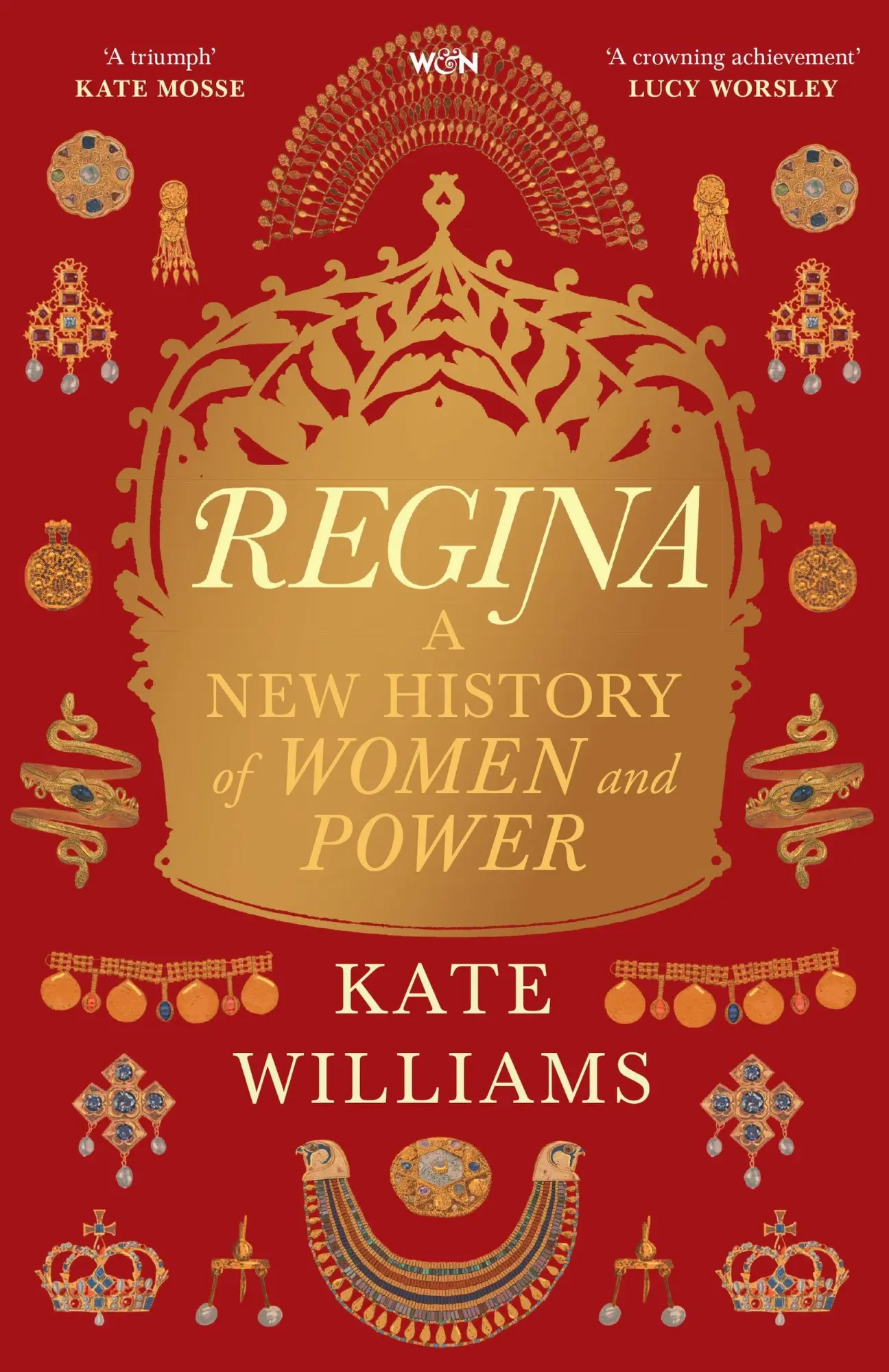 Cover: 9781474621359 | Regina | A New History of Women and Power | Kate Williams | Buch