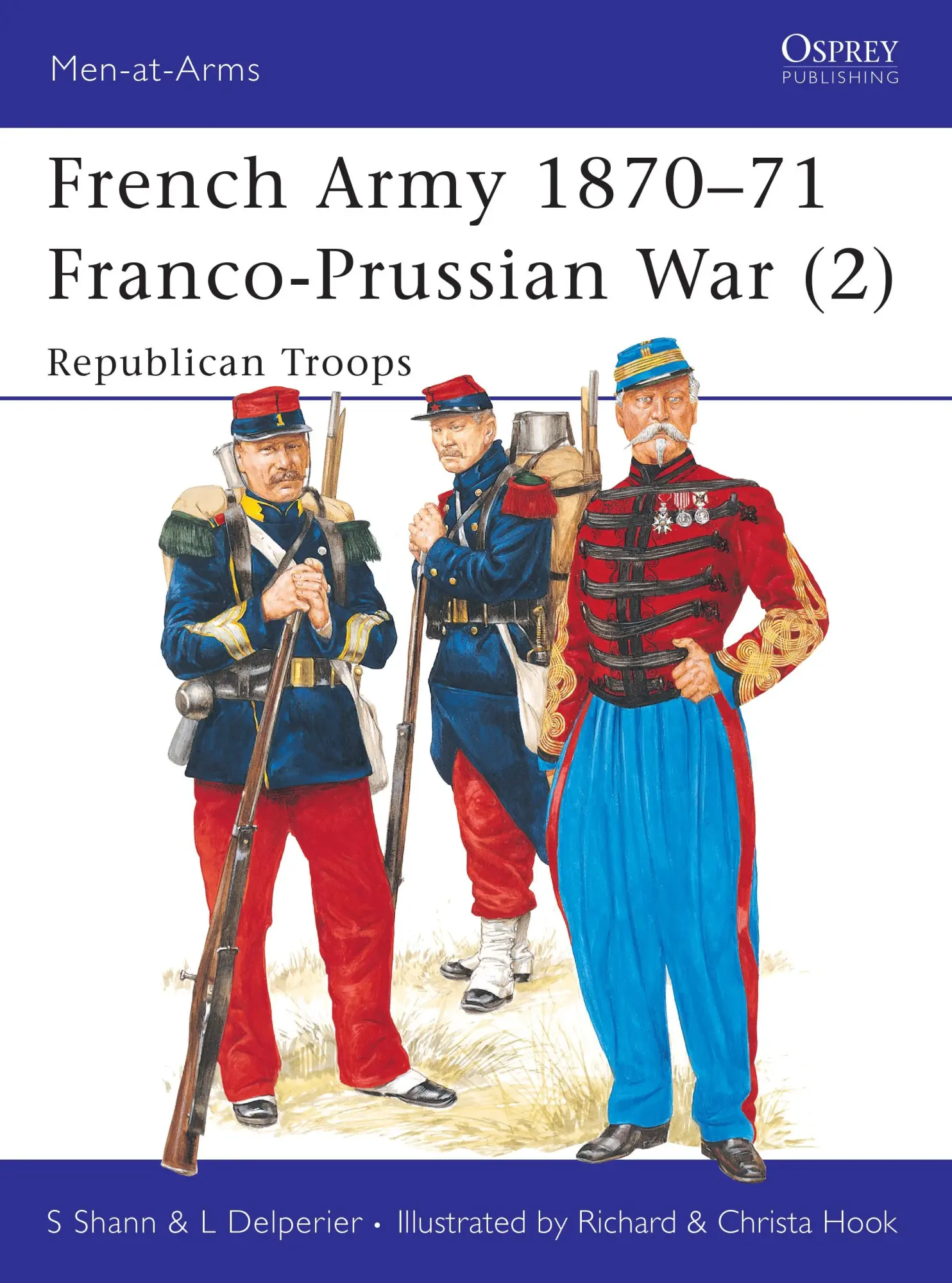 Cover: 9781855321359 | French Army 1870-71 Franco-Prussian War (2) | Republican Troops | Buch