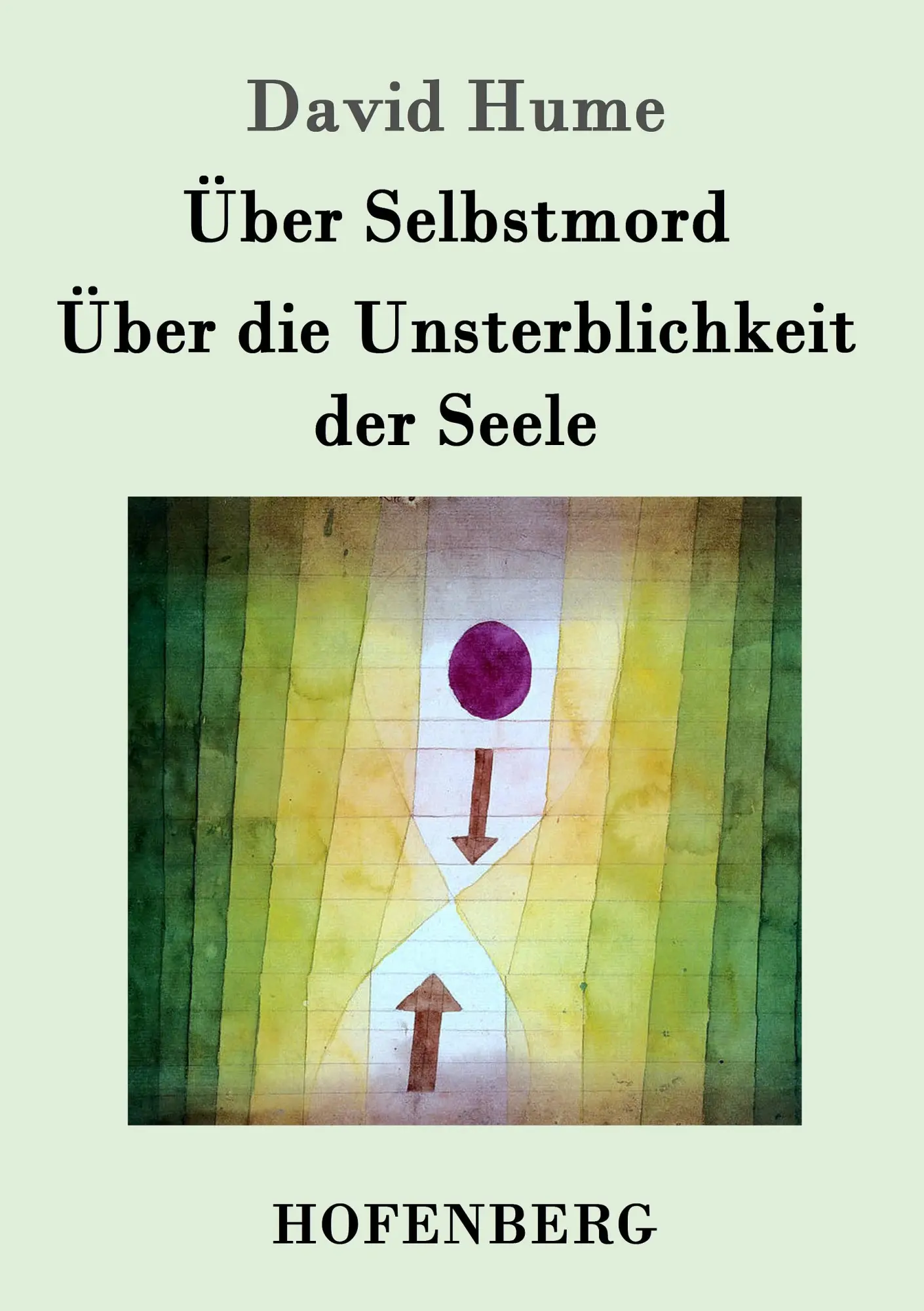 Cover: 9783861991359 | Über Selbstmord / Über die Unsterblichkeit der Seele | David Hume