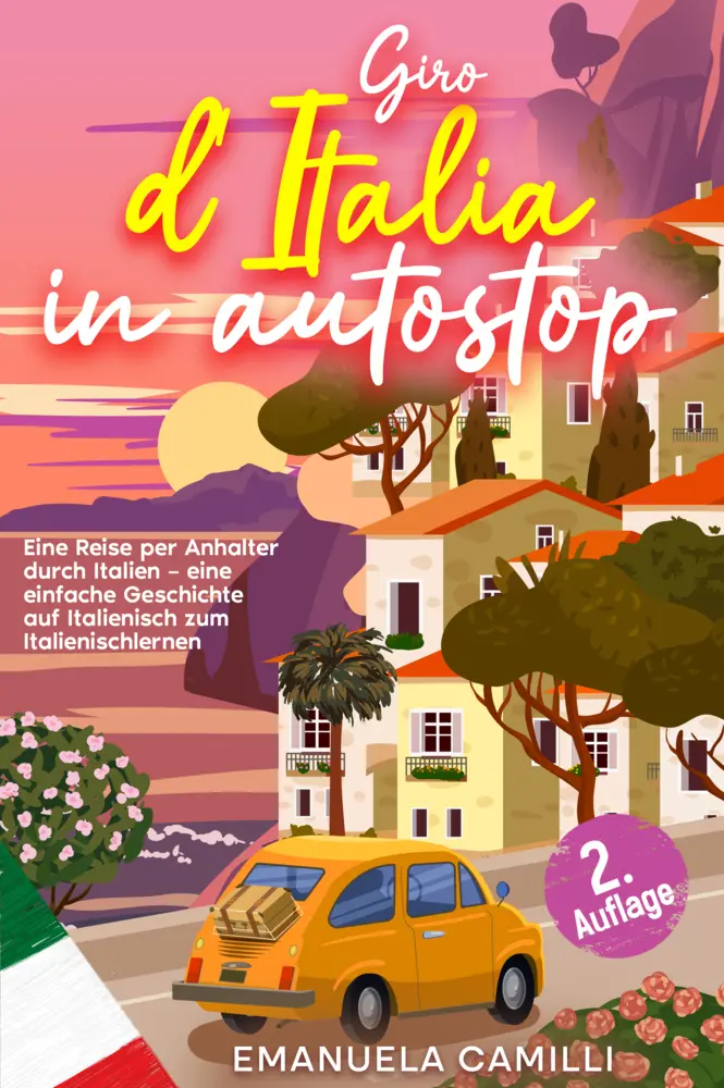 Cover: 9783968911359 | Giro d'Italia in autostop | Emanuela Camilli | Taschenbuch | 207 S.