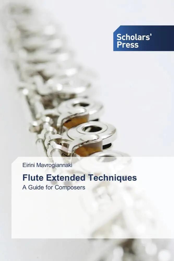 Cover: 9786205521359 | Flute Extended Techniques | A Guide for Composers | Mavrogiannaki