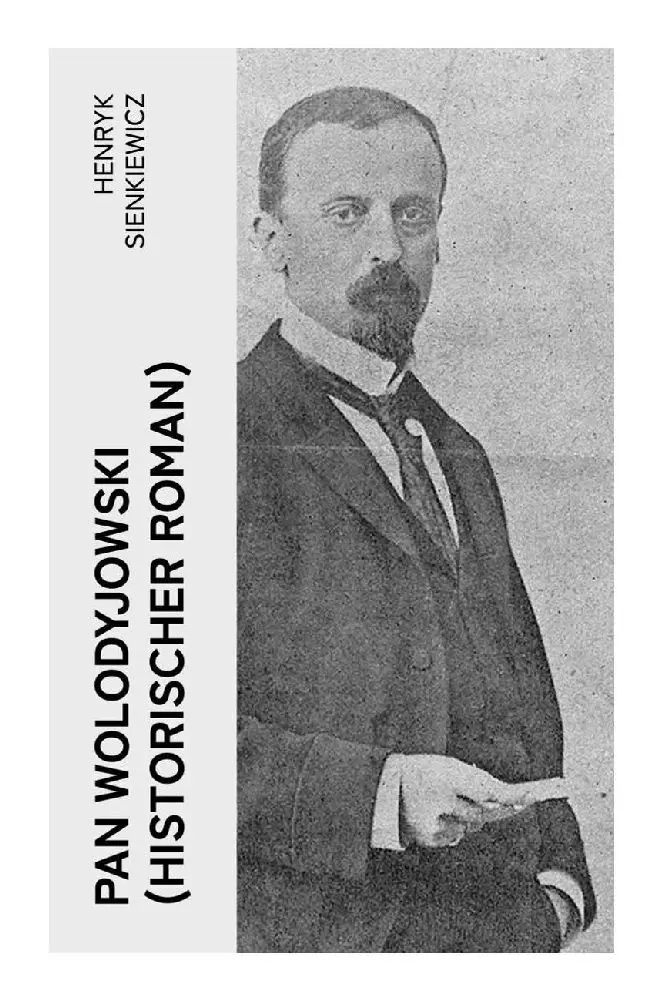 Cover: 9788027361359 | Pan Wolodyjowski (Historischer Roman) | Der kleine Ritter | Buch