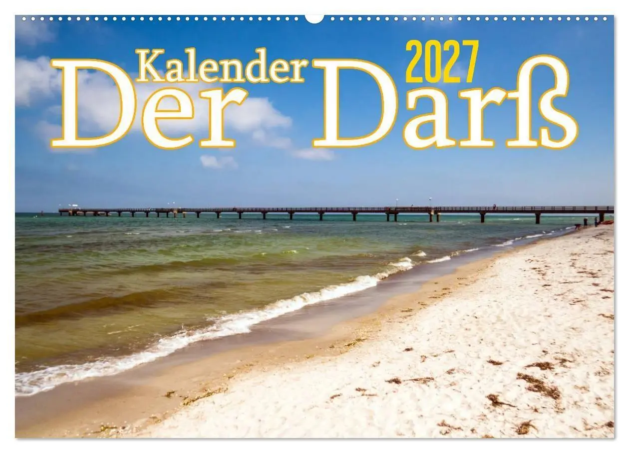 Cover: 9783594201459 | Der Darß Kalender (Wandkalender 2027 DIN A2 quer), CALVENDO...