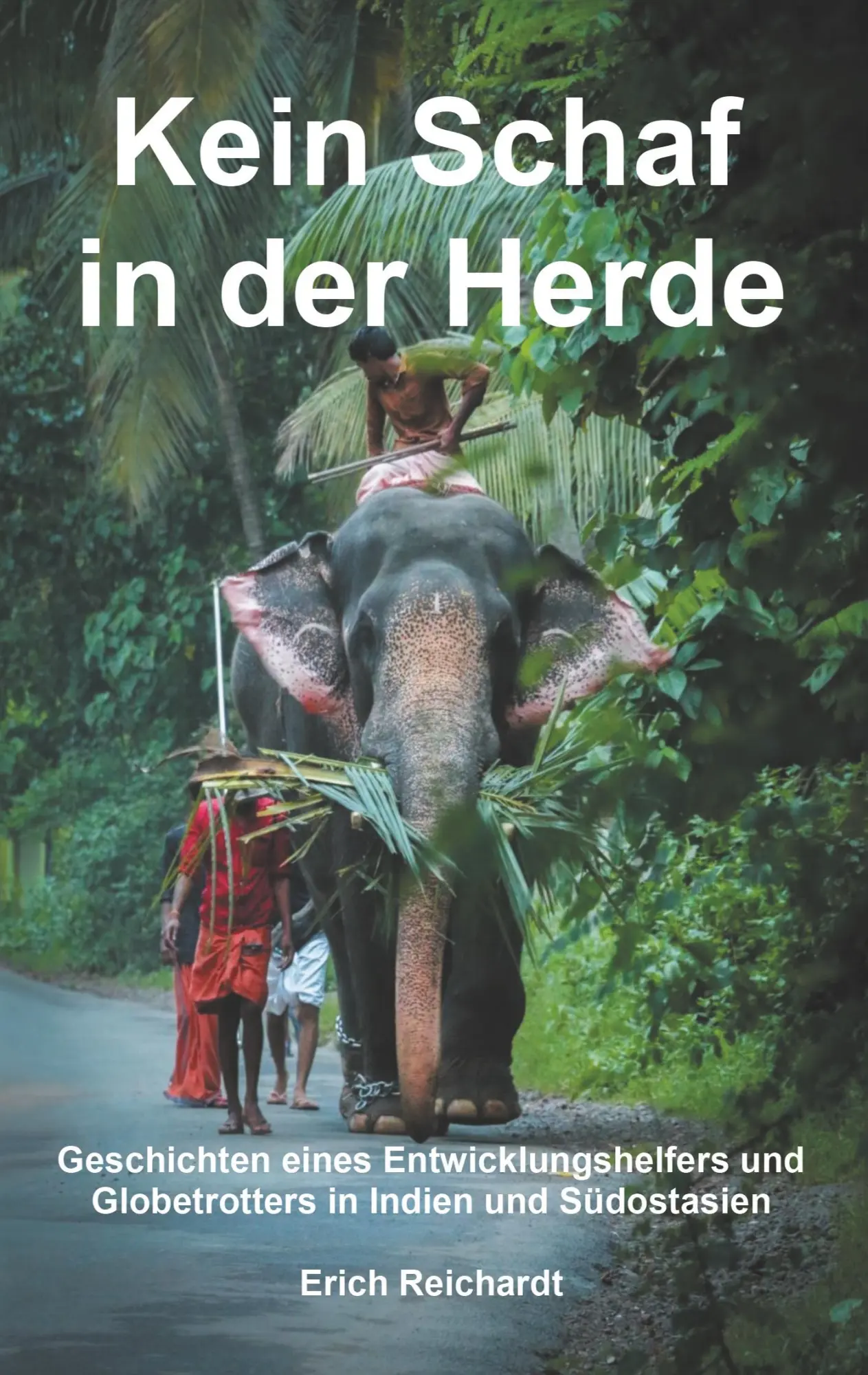 Cover: 9783749421459 | Kein Schaf in der Herde | Erich Reichardt | Taschenbuch | 288 S.