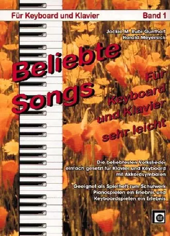 Beliebte Songs Band 1 für Keyboard / Klavier sehr leicht