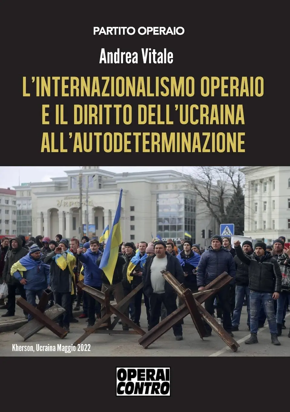 Cover: 9791221461459 | L'internazionalismo operaio e il diritto dell'Ucraina...
