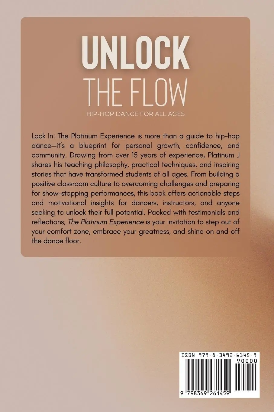 Rückseite: 9798349261459 | Hip-Hop Dance for All Ages Unlock the Flow | Jermaine Melvin | Buch