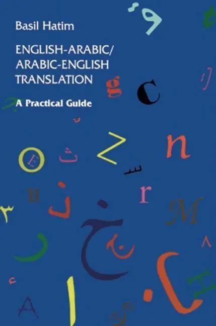 Cover: 9780863561559 | English-Arabic/Arabic-English Translation | A Practical Guide | Hatim