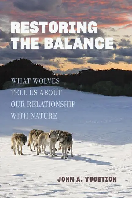 Cover: 9781421441559 | Restoring the Balance | John A. Vucetich | Buch | Gebunden | Englisch